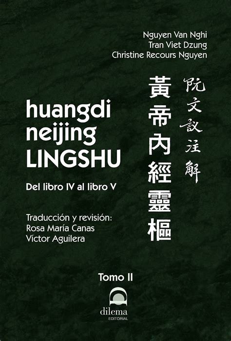 Huangdi Neijing Lingshu Tomo Ii