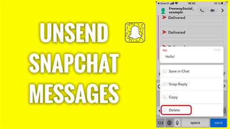 how to unsend snapchat messages freewaysocial