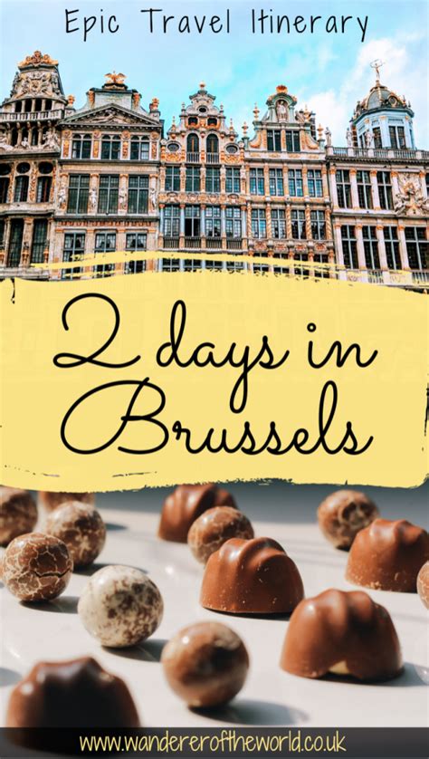 2 days in brussels belgium the perfect weekend itinerary artofit