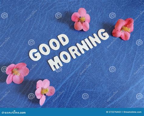 Good Morning Greeting Card With Flowers On Blue Background Stock Image