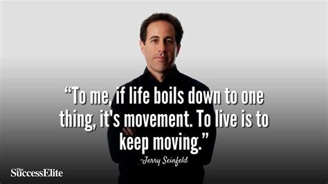 Top 22 Jerry Seinfeld Quotes