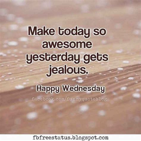 Top 23 Happy Wednesday Quotes With Images Happy