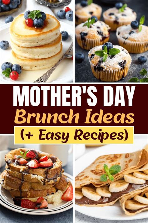 Mother S Day Brunch Ideas Easy Recipes Recipe Easy Brunch Recipes Brunch