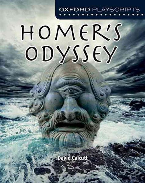 Oxford Playscripts Homers Odyssey By David Calcutt English