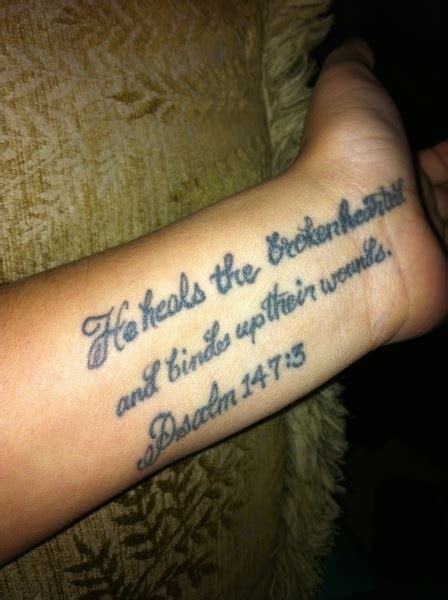 Pin By Tasha Garner On Tattoos Artsy Tattoos Psalm 147 3 Tattoo Quotes