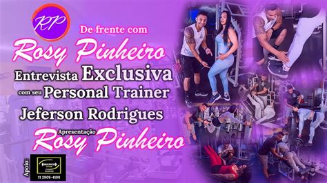 Personal Trainer Jeferson No De Frente Com Rosy Pinheiro Youtube
