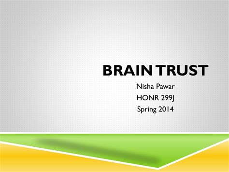 Ppt Brain Trust Powerpoint Presentation Free Download Id1501522