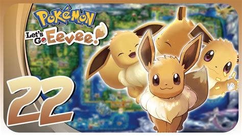 Pokemon Let S Go Eevee Edition Walkthrough Switch No Commentary