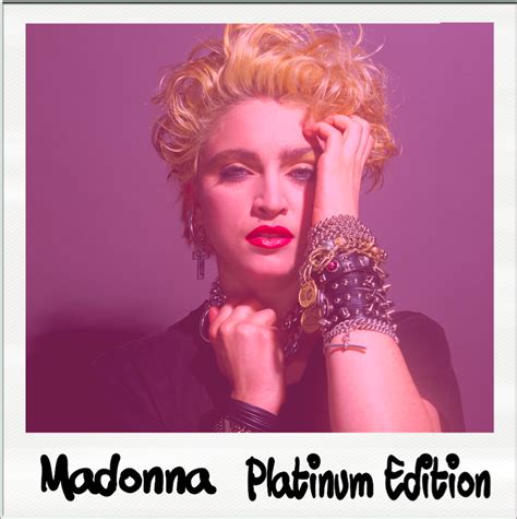 Madonna Fanmade Covers Madonna Platinum Edition