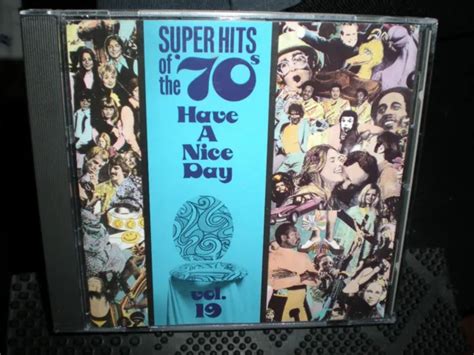Super Hits Of The 70s Have A Nice Day Vol 19 Cd 900 Picclick