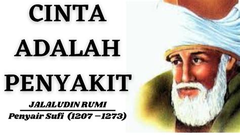 Syair Cinta Terbaik Jalaluddin Rumi Penuh Makna Dan Motivasi Q Mchannel Youtube