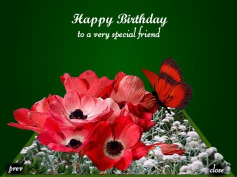 May your big day be full of beautiful moments, may your year be full of happiness and amazing discoveries, may your life be special, just like i promise you an excellent and absolutely amazing time. A Very Special Friend. Free For Your Friends eCards ...