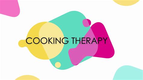 Cooking Therapy Youtube