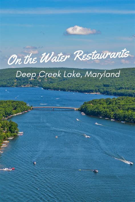 See Restaurants That Are On The Water At Deep Creek Lake You Can Dock