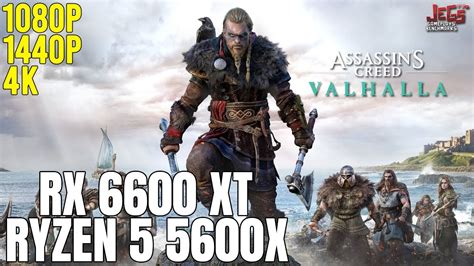 Assassin S Creed Valhalla Ryzen 5 5600x RX 6600 XT 1080p 1440p