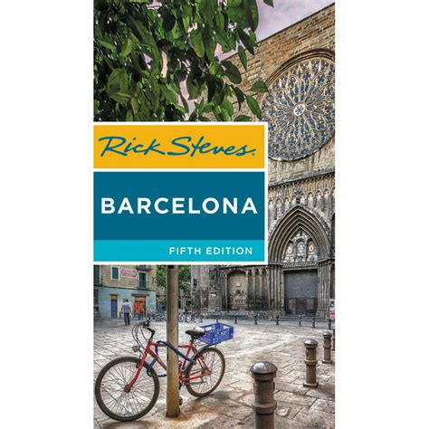 Rick Steves Rick Steves Barcelona Edition 5 Paperback Walmart