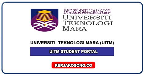 Untuk makluman anda, uitm telah diangkat sebagai universiti terbaik di malaysia. UiTM Student Portal
