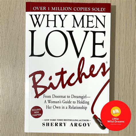 Why Men Love Bitches From Doormat To Dreamgirl By Sherry Argov Shopee Malaysia