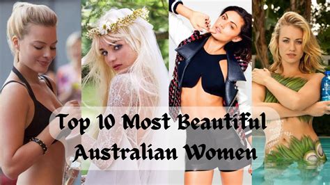 top 10 most beautiful australian women youtube