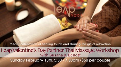Valentines Day Partner Thai Massage Workshop With Benett And Susana Leap Yoga