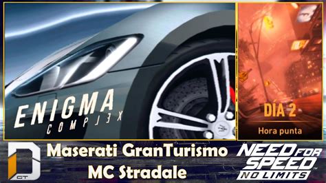 Nfs No Limits K Enigma Complex Day Maserati Granturismo Mc Stradale Farming Day