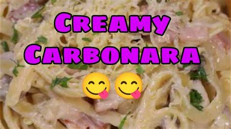 Creamy Carbonara V2 Youtube