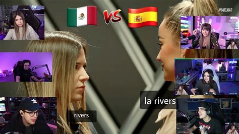 Reaccion De Streamers De Rivers Vs La Rivers Cara A Cara Youtube