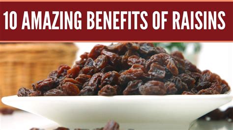 Raisins Good For You 10 Amazing Benefits Of Raisins Youtube