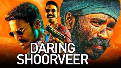 Daring Shoorveer New South Indian Movies Dubbed In Hindi