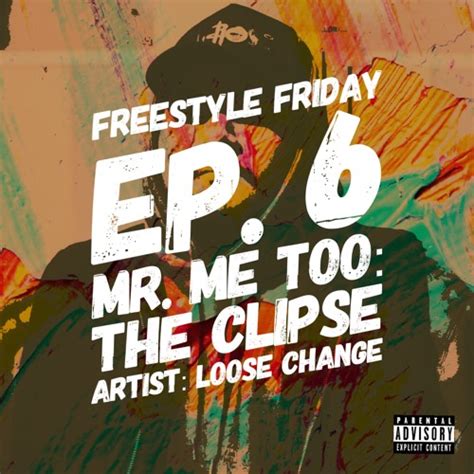 Stream Freestyle Friday Ep6 Feat Loose Change By Nsfw Studios
