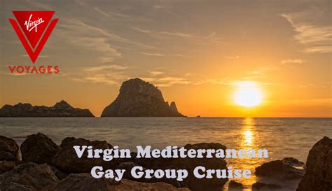 Virgin Mediterranean Gay Group Cruise Spain France Italy Happy Gay Travel Ambien