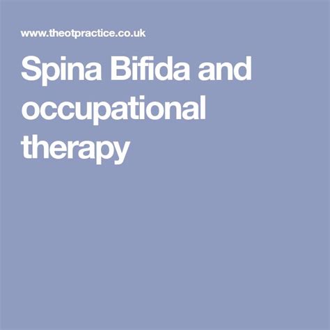 spina bifida and occupational therapy spina bifida occupational therapy self care activities