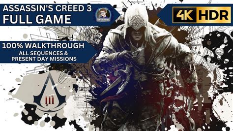 Assassins Creed 3 Remastered 100 Walkthrough Full Game Youtube