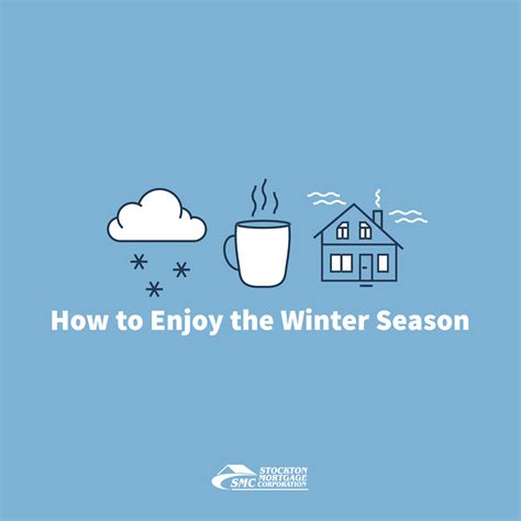 How to Enjoy Winter - Stockton Mortgage