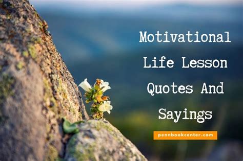 Top 100 Best Quotes Life Lessons To Motivate You 2023