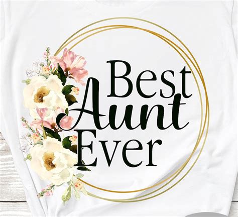 Best Aunt Ever Sublimation Best Aunt Png Auntlife Sublimation Etsy