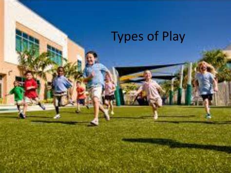 Ppt Types Of Play Powerpoint Presentation Free Download Id2703228