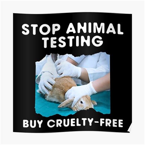 Stop Animal Testing Poster By Quinnhopp Redbubble