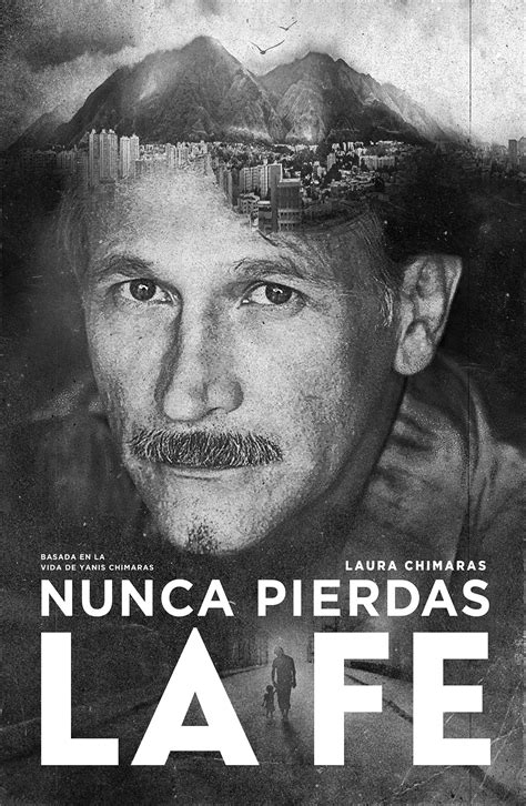 Nunca Pierdas La Fe By Laura Chimaras Goodreads