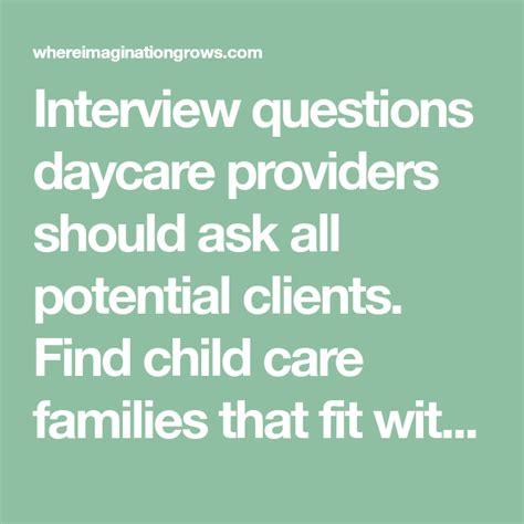 Interview Questions Daycare Providers Should Ask All Potential Clients