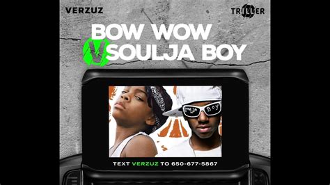 Bow Wow Vs Soulja Boy Full Verzuz Battle Youtube