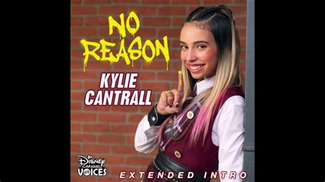 Kylie Cantrall No Reason Extended Intro Official Audio Youtube