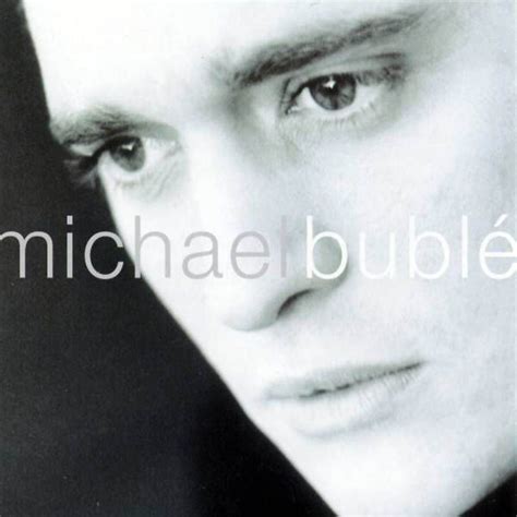 Michael Buble Canción Sway Michael Buble Albums Michael Buble
