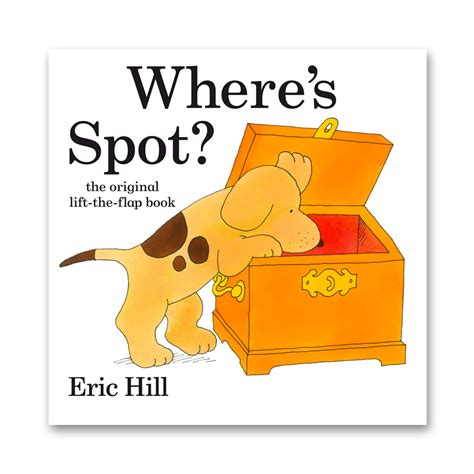 Wheres Spot Eric Hill