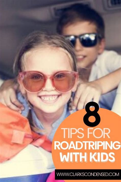 8 Tips For Road Trips With Young Children Road Trip Summer Fun For