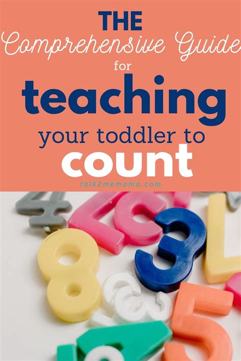 The Comprehensive Guide On How To Teach Kids To Count Talk 2 Me Mama