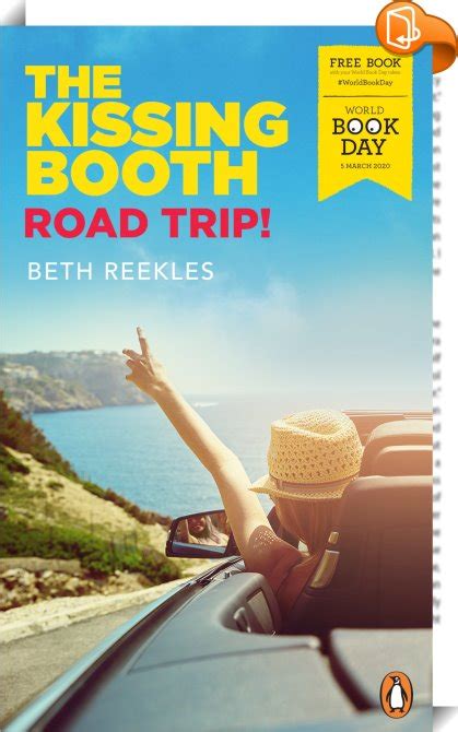 The Kissing Booth Road Trip Beth Reekles Book2look