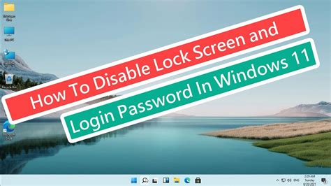 How To Disable Lock Screen And Login Password In Windows 11 Youtube