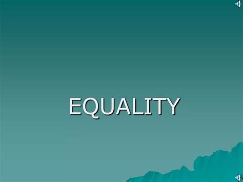 Ppt Equality Powerpoint Presentation Free Download Id9526559