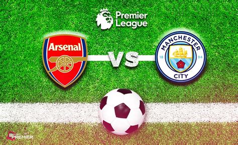 Manchester city empfängt heute ab 13:30 in der premier league zu hause arsenal. Arsenal vs Manchester City Betting Odds and Predictions